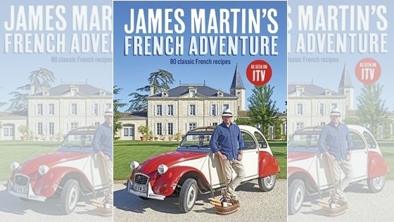 Books: James Martin's French Adventure